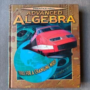 Prentice Hall Advanced Algebra Hardcover Textbook Mathematics
